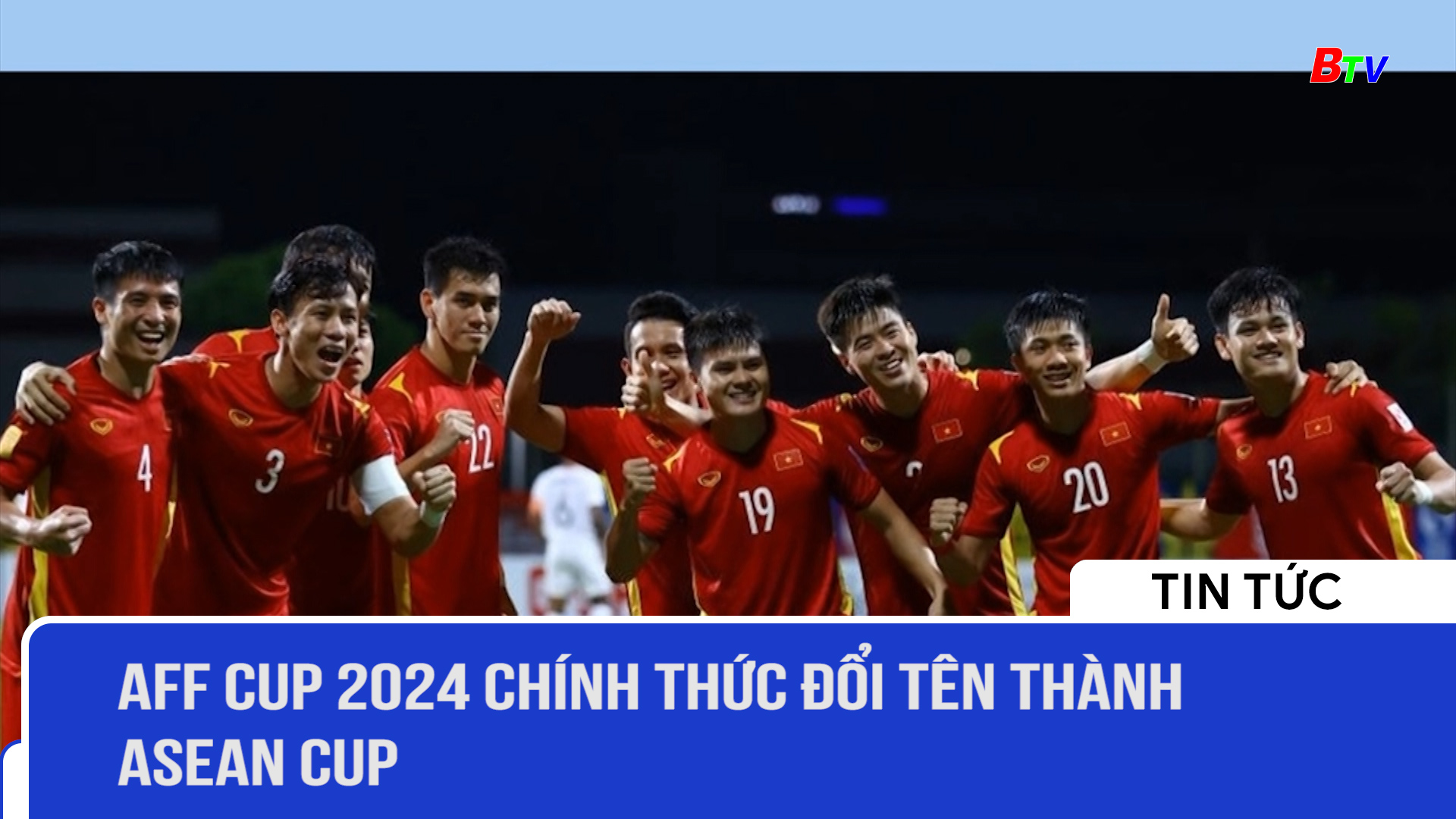 AFF Cup 2024 chính thức đổi tên thành ASEAN Cup